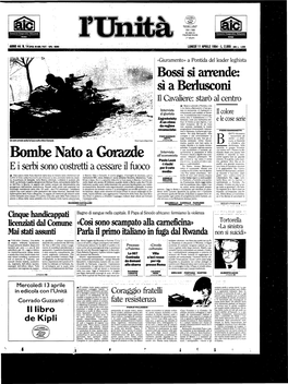 Bombe Nato a Gorazde Glio Annuncia- «La Stona E Come Oratore