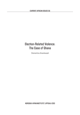 Election-Related Violence: the Case of Ghana