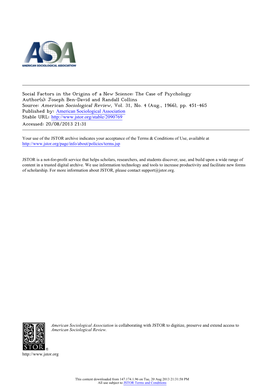 Social Factors in the Origins of a New Science: the Case of Psychology Author(S): Joseph Ben-David and Randall Collins Source: American Sociological Review, Vol