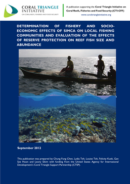 Determination of Fishery and Socio- Economic Effects Of