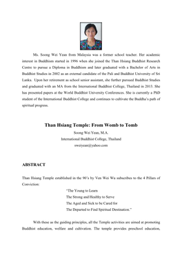 Than Hsiang Temple: from Womb to Tomb Soong Wei Yean, M.A