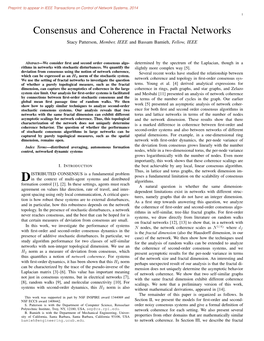 Consensus and Coherence in Fractal Networks Stacy Patterson, Member, IEEE and Bassam Bamieh, Fellow, IEEE