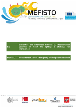 B.2 Similarities and Differences Between EU Mediterranean Countries in Forest Fire Fighting: a Challenge for Improvement MEFISTO