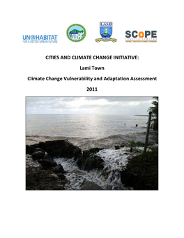 Lami Town Cities and Climate Change Initiative Vulnerability and Adaptation Assessment