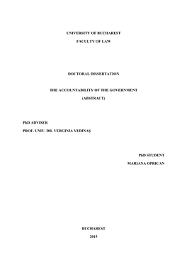 UNIVERSITY of BUCHAREST FACULTY of LAW DOCTORAL DISSERTATION the ACCOUNTABILITY of the GOVERNMENT (ABSTRACT) Phd ADVISER PROF. U