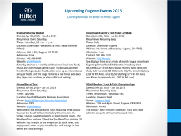 Upcoming Eugene Events 2015 Courtesy Reminder on Behalf Of: Hilton Eugene