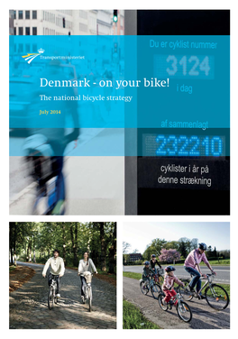 Denmark - on Your Bike! the National Bicycle Strategy