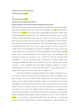 A Short History of the Etruscans the Etruscan Non-Polis 4 the Etruscan Non-Polis Urban Growth in the Archaic Period Piazza