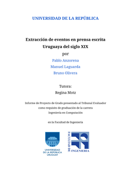 Extracción De Eventos En Prensa Escrita Uruguaya Del Siglo XIX Por Pablo Anzorena Manuel Laguarda Bruno Olivera