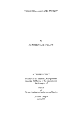 THEORETICAL ANALYSIS: the VISIT by JENNIFER WILKE WILLENS A