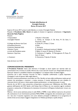 1 Verbale Della Riunione Di Consiglio Federale Roma, 24 Marzo 2017 Il