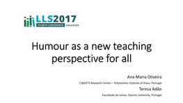Humour As a New Teaching Perspective for All