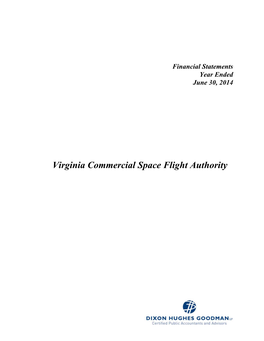 Virginia Commercial Space Flight Authority Financial Statements Report for the Year Ended June 30, 2014