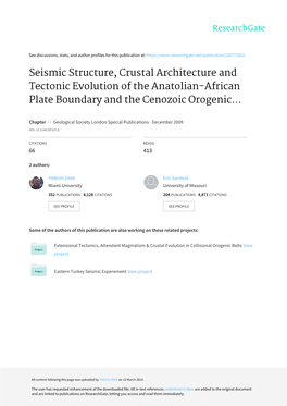 Seismic Structure, Crustal Architecture and Tectonic Evolution of the Anatolian-African Plate Boundary and the Cenozoic Orogenic