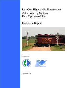 Low-Cost Highway-Rail Intersection Active Warning System Field