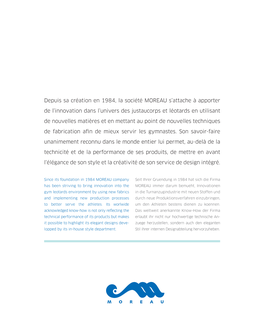 Depuis Sa Création En 1984, La Société MOREAU S'attache À Apporter De L'innovation Dans L'univers Des Justaucorps Et L