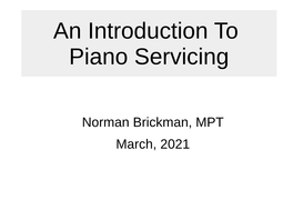 Learning Aural Tuning of Pianos