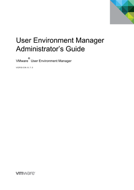 Vmware User Environment Manager Administrator's Guide