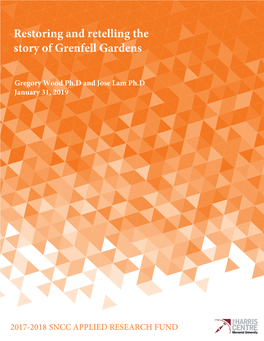 Restoring and Retelling the Story of Grenfell Gardens