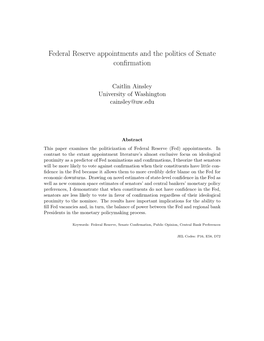 Federal Reserve Appointments and the Politics of Senate Conﬁrmation