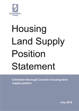 Colchester Borough Council's Housing Land Supply Position July 2018