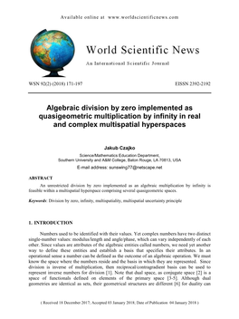 Algebraic Division by Zero Implemented As Quasigeometric Multiplication by Infinity in Real and Complex Multispatial Hyperspaces