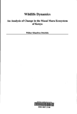 Wildlife Dynamics : an Analysis of Change in the Masai Mara