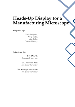 Heads-Up Display for a Manufacturing Microscope