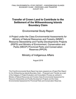 Transfer of Crown Land to Contribute to the Settlement of the Wiikwemkoong Islands Boundary Claim Environmental Study Report