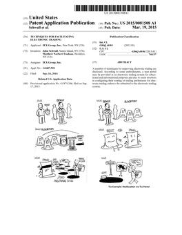 (2) Patent Application Publication (10) Pub. No.: US 2015/0081508 A1 Schwall Et Al