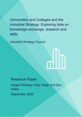 Universities and Colleges and the Industrial Strategy: Exploring Data on Knowledge Exchange, Research and Skills