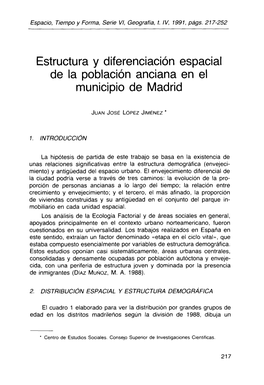 Estructura Y Diferenciación Espacial De La Población Anciana En El Municipio De Madrid