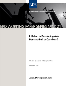 Inflation in Developing Asia: Demand-Pull Or Cost-Push?