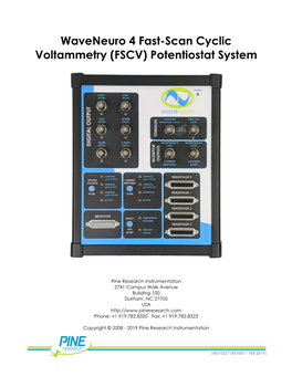 Waveneuro 4 Fast-Scan Cyclic Voltammetry (FSCV) Potentiostat System