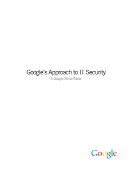 Google's Approach to IT Security