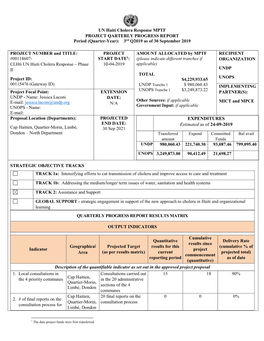 UN Haiti Cholera Response MPTF PROJECT QARTERLY PROGRESS REPORT Period (Quarter-Year): 3Rd Q2019 As of 30 September 2019