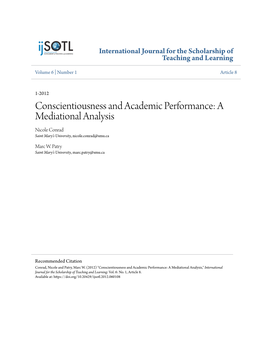 Conscientiousness and Academic Performance: a Mediational Analysis Nicole Conrad Saint Mary’S University, Nicole.Conrad@Smu.Ca