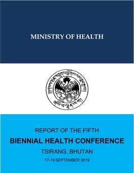 Report of the Fifth Biennial Health Conference Tsirang, Bhutan