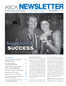 ASCA Newsletter American Swimming Coaches Association Leadership • Education • Certification 2016 Edition | Issue 5