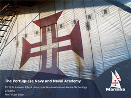 The Portuguese Navy and Naval Academy