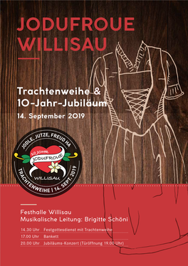 JODUFROUE WILLISAU Trachtenweihe