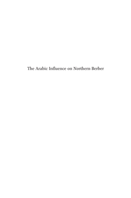 The Arabic Influence on Northern Berber Studies in Semitic Languages and Linguistics