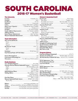 SOUTH CAROLINA 2016-17 Women’S Basketball the University Women’S Basketball Staff Location