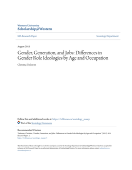 Differences in Gender Role Ideologies by Age and Occupation Christina Treleaven