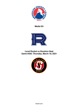 Media Kit Laval Rocket Vs Stockton Heat Game #426: Thursday, March