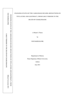 Changing Status of the Carolingian Rulers: Reflections on Changing the on of Carolingianreflections Titulature Rulers: from and Status Legitimacy