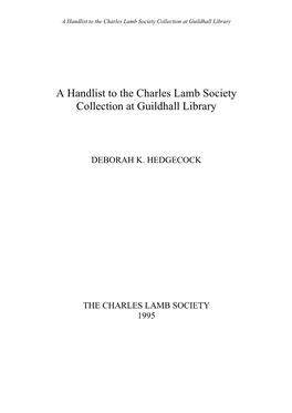 A Handlist to the Charles Lamb Society Collection at Guildhall Library