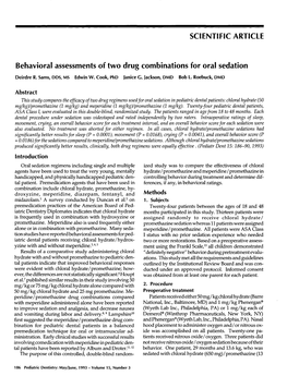 Behavioral Assessments of Two Drug Combinations for Oral