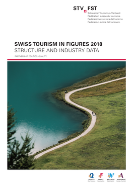 Swiss Tourism in Figures 2018 Structure and Industry Data