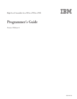 High Level Assembler for Z/OS & Z/VM & Z/VSE: Programmer's Guide